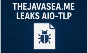 Thejavasea.me Leaks AIO-TLP – A Complete Educational Guide